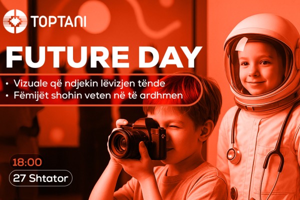 FUTURE DAY në Toptani