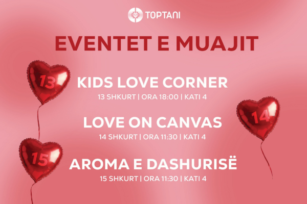 Fundjava e Dashurisë në Toptani