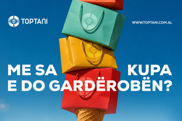 Summer Sale në Toptani: Ulje deri në 50% në markat tuaja të preferuara