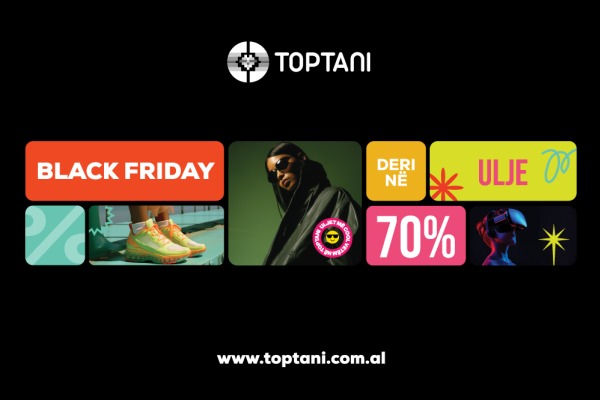 Black Friday në Toptani: Zbritje të Pabesueshme!